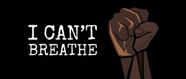 i cant breathe hand with fist fighting for social justice movement. Black lives matter poster design