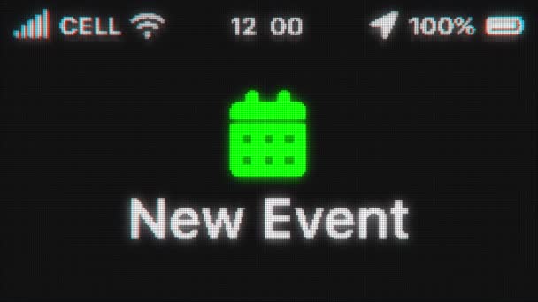 Nowe Wydarzenie pojawia się na starym wyświetlaczu. Pixeled animacja tekstowa z hud telefonu. Ikona zielonego kalendarza. — Wideo stockowe