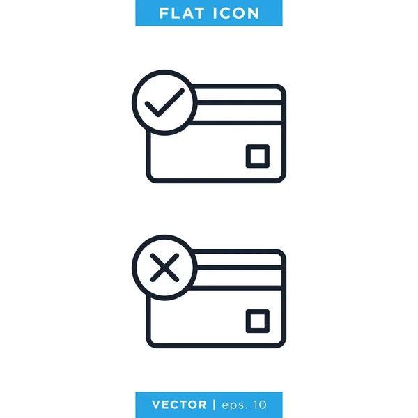 Estado Pago Icono Plantilla Diseño Vectorial Símbolo Pago Exitoso Fallido — Vector de stock