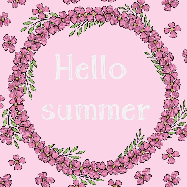 Sablon virágok és felirat Hello nyári. Koszorú virág a szöveg szóközzel. Színes vektoros illusztráció vázlat stílusú. — Stock Vector