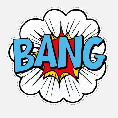 Çizgi roman etkisi. Çizgi film balonu ifadesi ses BANG