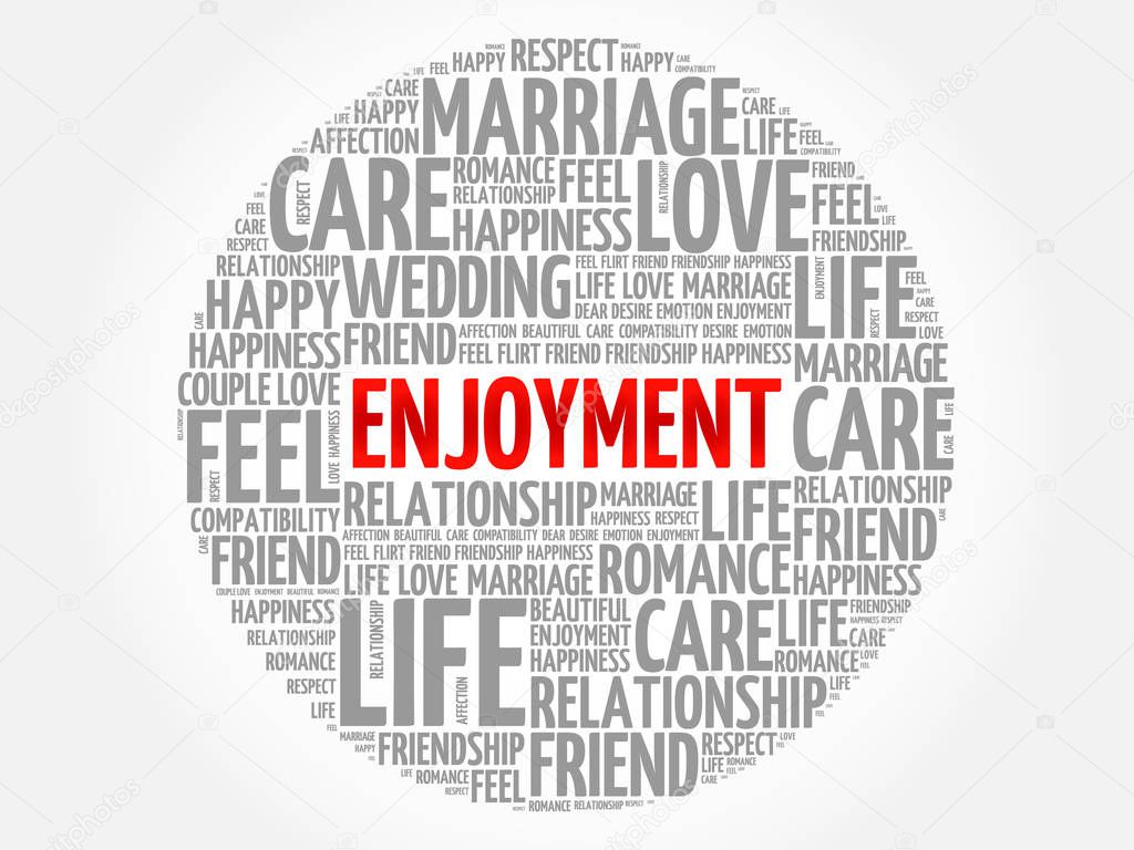 Enjoyment circle word cloud collage concept