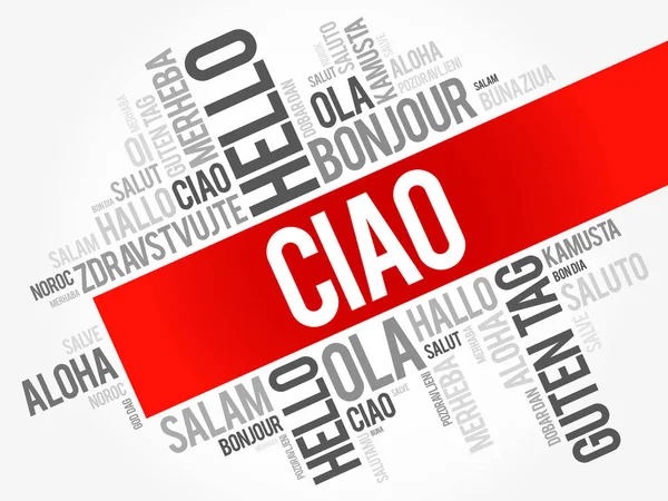 Облако Слов Ciao Hello Greeting Italian Разных Языках Мира Фоновая — стоковый вектор