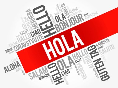 Hola (Merhaba tebrik İspanyolca) kelime bulutu dünyanın arka plan kavramı farklı dillerde