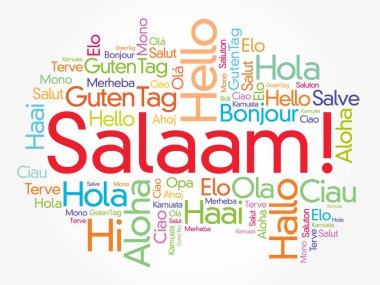 SALAAM (Hello Greeting in Persian,Farsi) word cloud in different languages of the world, background concept clipart