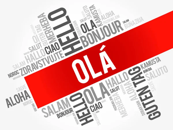 Ola Hello Greeting Portugués Nube Palabras Diferentes Idiomas Del Mundo — Vector de stock