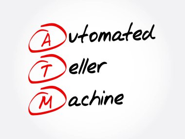 ATM - Otomatik Teller Makinesi kısaltması, kavram arkaplanı