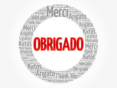 Obrigado (Portekizce teşekkür ederiz)