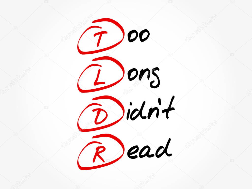 TLDR - Too Long Didn't Read acronym