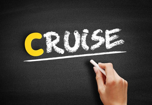 Cruise text on blackboard — Stock Photo, Image