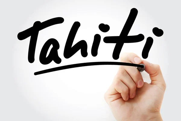 Hand skriva Tahiti med markör — Stockfoto