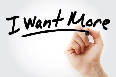 El yazma ben daha fazla istiyorum marker ile