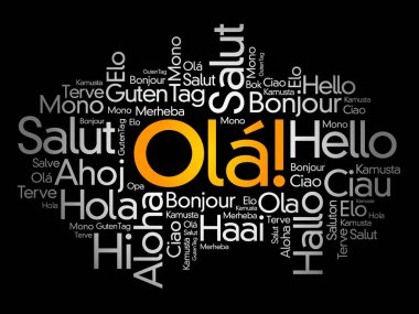 OLA! (Portekizce Merhaba) Dünyanın farklı dillerinde kelime bulutu