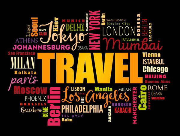 TRAVEL word cloud concept made with words cities names, business concept background