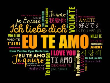 Eu Te Amo (Seni Portekizce seviyorum) dünyanın farklı dillerinde