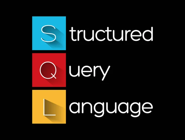 Sql Structured Query Język Akronim Tło Koncepcji Technologii — Wektor stockowy