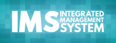 IMS - Integrated Management System acronym, business concept background clipart