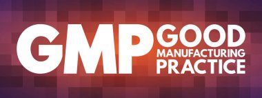 GMP - İyi İmalat Uygulaması kısaltma, iş konsepti geçmişi