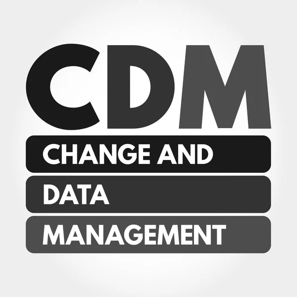 Cdm Acronimo Change Data Management Background Del Concetto Business — Vettoriale Stock