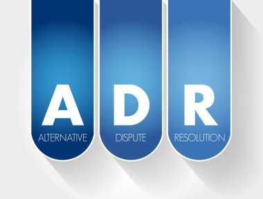 ADR - Alternatif Anlaşmazlık Çözünürlük kısaltması, iş kavramı geçmişi