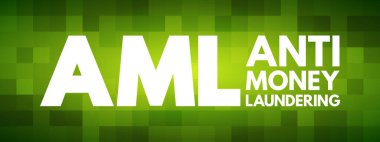 AML - Kara Para Aklamayla Mücadele kısaltması, iş kavramı geçmişi