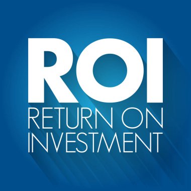 ROI - Yatırımın Dönüşü kısaltması, iş konsepti geçmişi