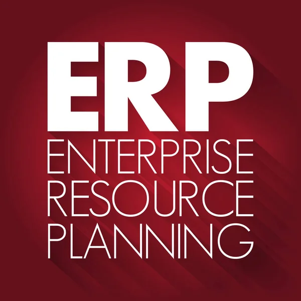 Erp Enterprise Resource Planning Akronym Business Concept Background — Stockový vektor