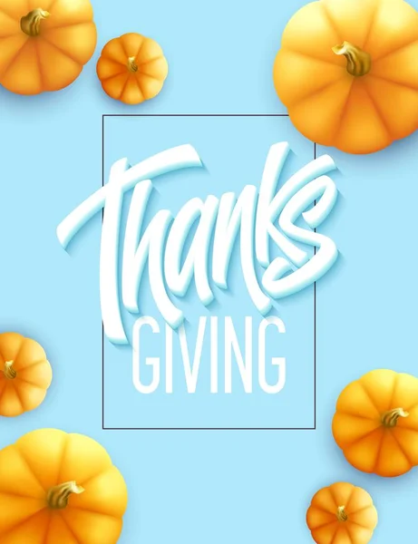 Joyeux Thanksgiving carte de vœux. Lettrage calligraphie vacances. Fond de citrouille. Illustration vectorielle — Image vectorielle