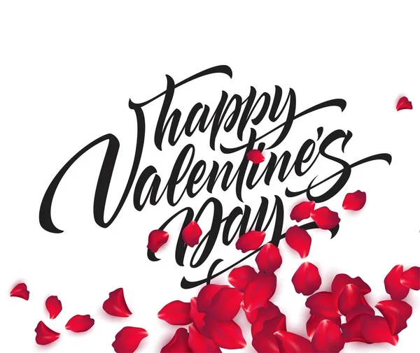 Happy Valentines day hand belettering, moderne kalligrafie, op de kleurrijke mooie achtergrond rozenblaadjes. Vectorillustratie — Stockvector