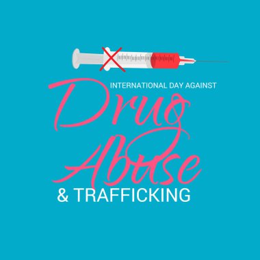 Uluslararası gün karşı uyuşturucu kullanımı ve kaçakçılığı için bir arka plan vektör çizim.