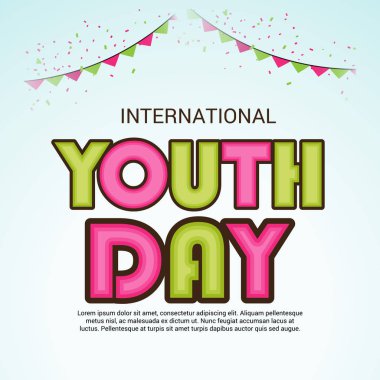 Uluslararası Gençlik günü için bir arka plan vektör çizim.