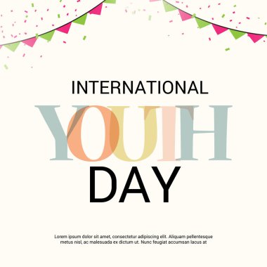 Uluslararası Gençlik günü için bir arka plan vektör çizim.
