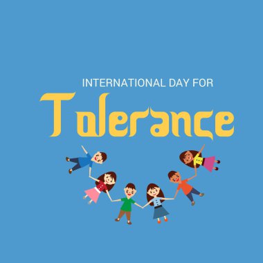 Uluslararası günü için hoşgörü için bir arka plan vektör çizim.