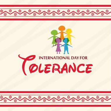 Uluslararası günü için hoşgörü için bir arka plan vektör çizim.