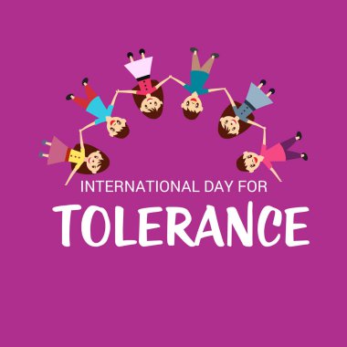 Uluslararası günü için hoşgörü için bir arka plan vektör çizim.