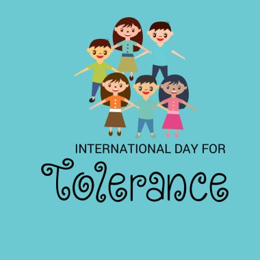 Uluslararası günü için hoşgörü için bir arka plan vektör çizim.