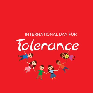 Uluslararası günü için hoşgörü için bir arka plan vektör çizim.