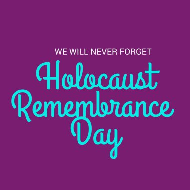 Bir arka plan vektör Illustration için asla unutmayız. Holokost Anma günü. 