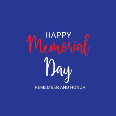 Anma Günü için bir Arka Plan Vektör illüstrasyon (Hatırla ve Onur ).