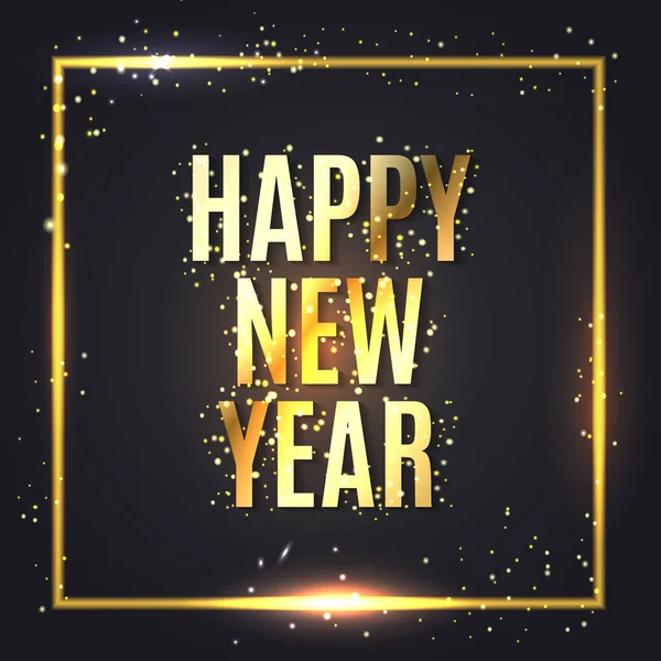 Happy New Year wishes greeting card with gold glitter confetti on premium luxury black with magic shine frame background. Vector golden calligraphy lettering design for New Year or Christmas. — Stock Vector