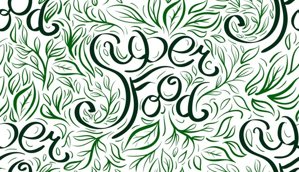 Bezszwowe Wzór Kaligraficzna Napis Superfood Napisany Ręcznie Tekstura Wektor Zielony — Wektor stockowy