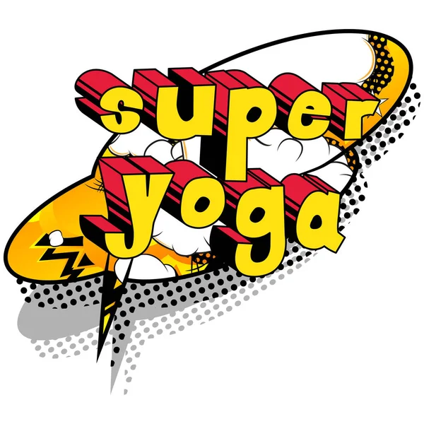 Super Yoga Frasa Gaya Buku Komik Pada Latar Belakang Abstrak - Stok Vektor