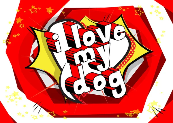 Love Dog Palabra Cómic Sobre Fondo Abstracto — Vector de stock