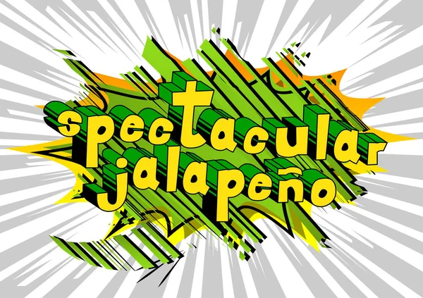 Spektakulära Jalapeno Serietidning Stil Word Abstrakt Bakgrund — Stock vektor