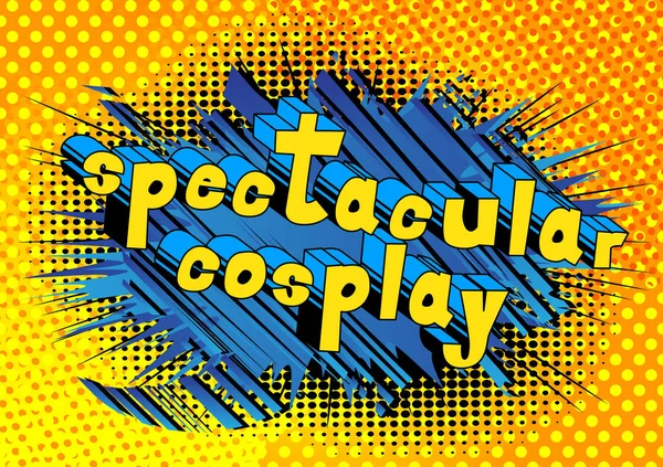 Muhteşem Cosplay - arka plan üzerinde çizgi roman tarzı kelime.