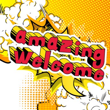 İnanılmaz hoş geldiniz - arka plan üzerinde çizgi roman kelime.