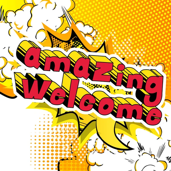 İnanılmaz hoş geldiniz - arka plan üzerinde çizgi roman kelime.