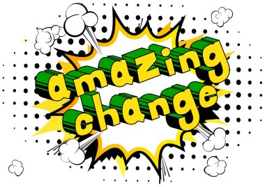 İnanılmaz değişim - arka plan üzerinde çizgi roman kelime.