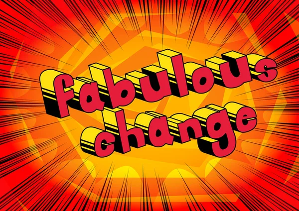 Muhteşem değişim - arka plan üzerinde çizgi roman kelime.