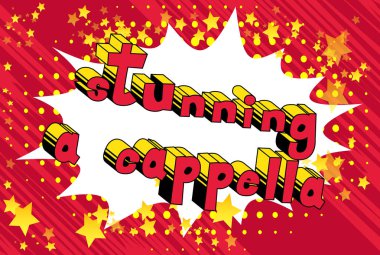 Çarpıcı bir Cappella - arka plan üzerinde çizgi roman kelime.